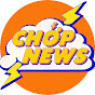 CHỚP NEWS