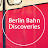 Berlin Bahn Discoveries