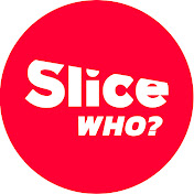 SLICE Who?