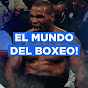El Mundo Del Boxeo