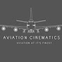 Aviation Cinematics