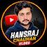 5zdYvXnCTbs-channel-avatar-Hansraj Chauhan Vlogs and Sajan Chauhan