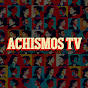 AchismosTV