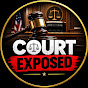 Court Exposed