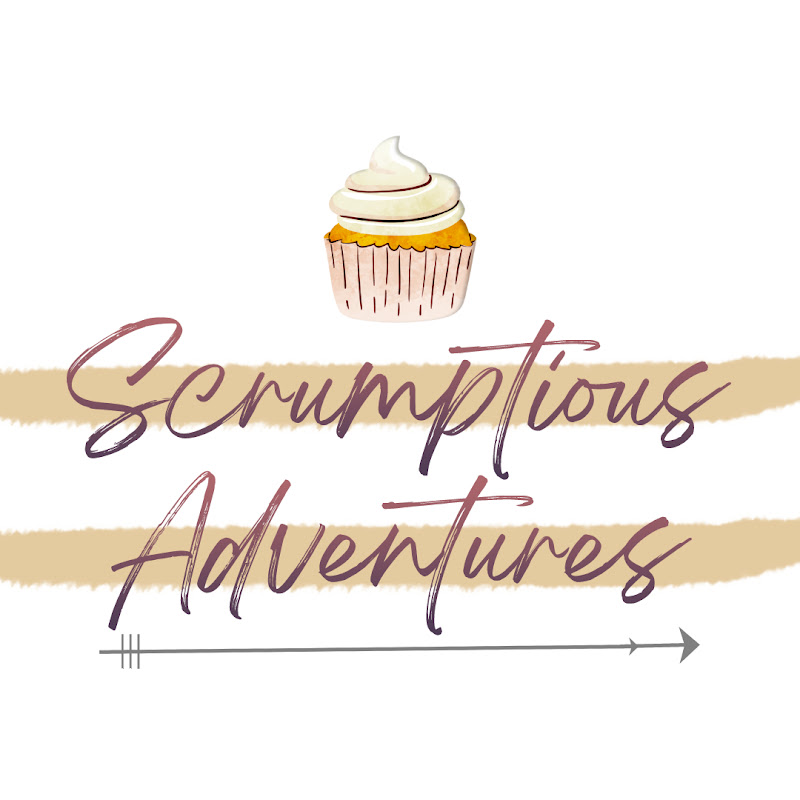 Scrumptious Adventures