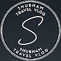 Shubham Travel Vlog logo