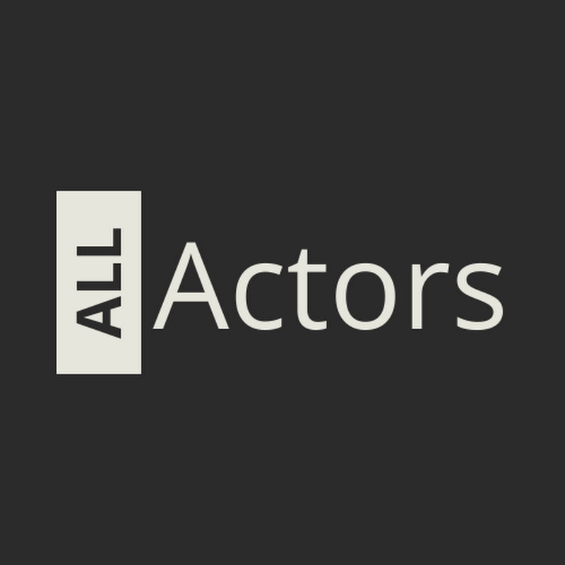 All ABOUT ACTORS