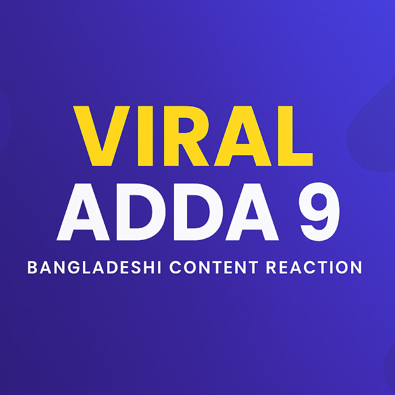 VIRAL ADDA 9