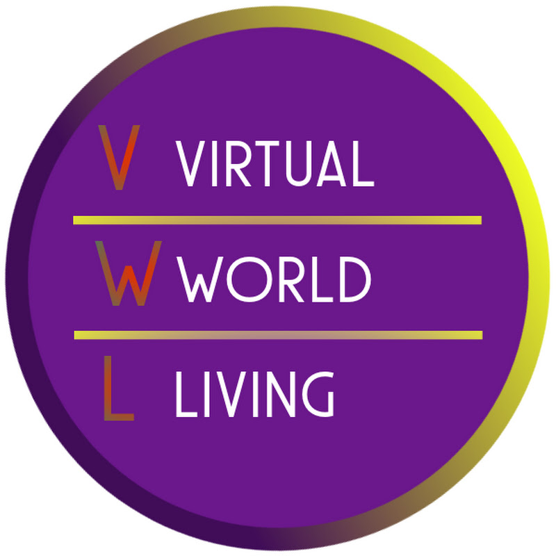 Virtual World Living