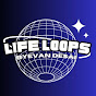 Evan Desai  - @Life.Loops.1 - Youtube