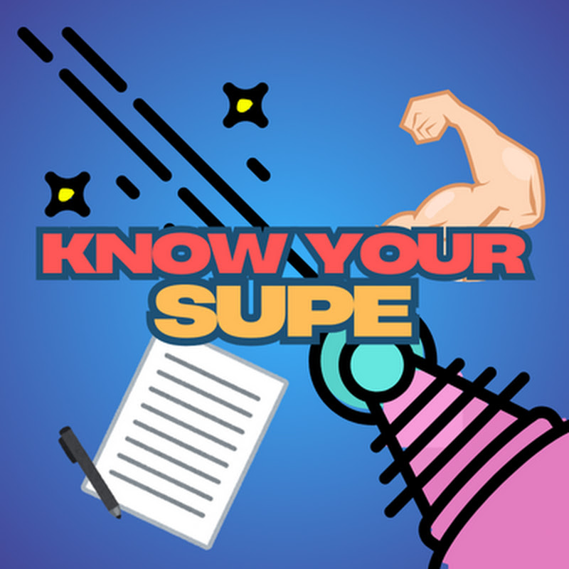 Know Your Supe