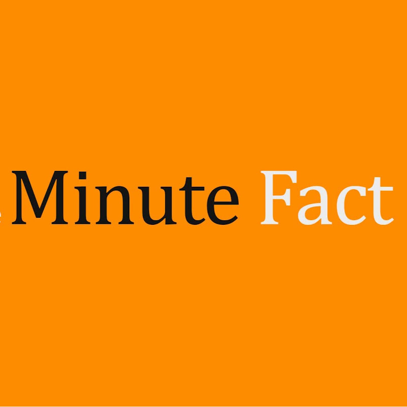 Minute Fact