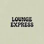 d0VD-8k7fiQ-channel-avatar-LOUNGE EXPRESS