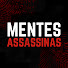 idBQ-ZhTIdM-channel-avatar-Mentes Assassinas
