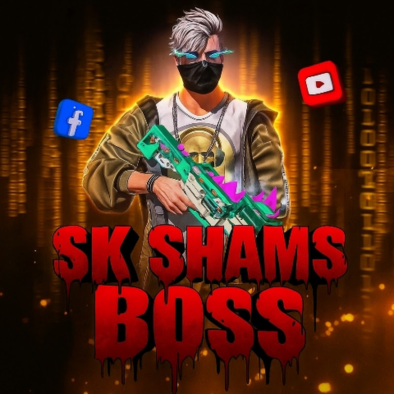 SK SHAMS BOSS