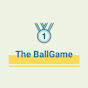 The BallGame