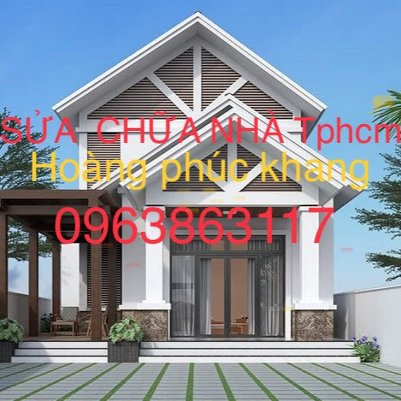 Hoàng phúc khang(Sửa chữa nhà giá rẻ tphcm)