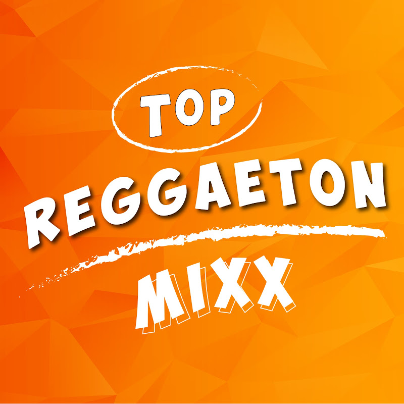 Top Reggaeton Mixx