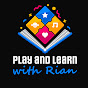 Play and Learn with Rian! logo