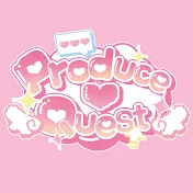 Produce♡Quest