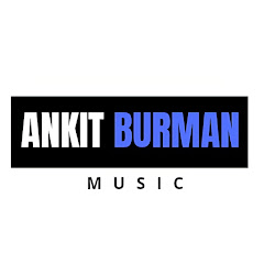 Channel thumbnail for ANKIT BURMAN
