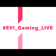 #EVI_Gaming_LIVE
