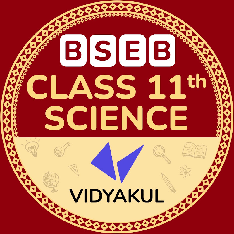 Bihar Board Class 11 Science Vidyakul