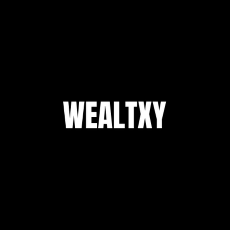 Wealtxy