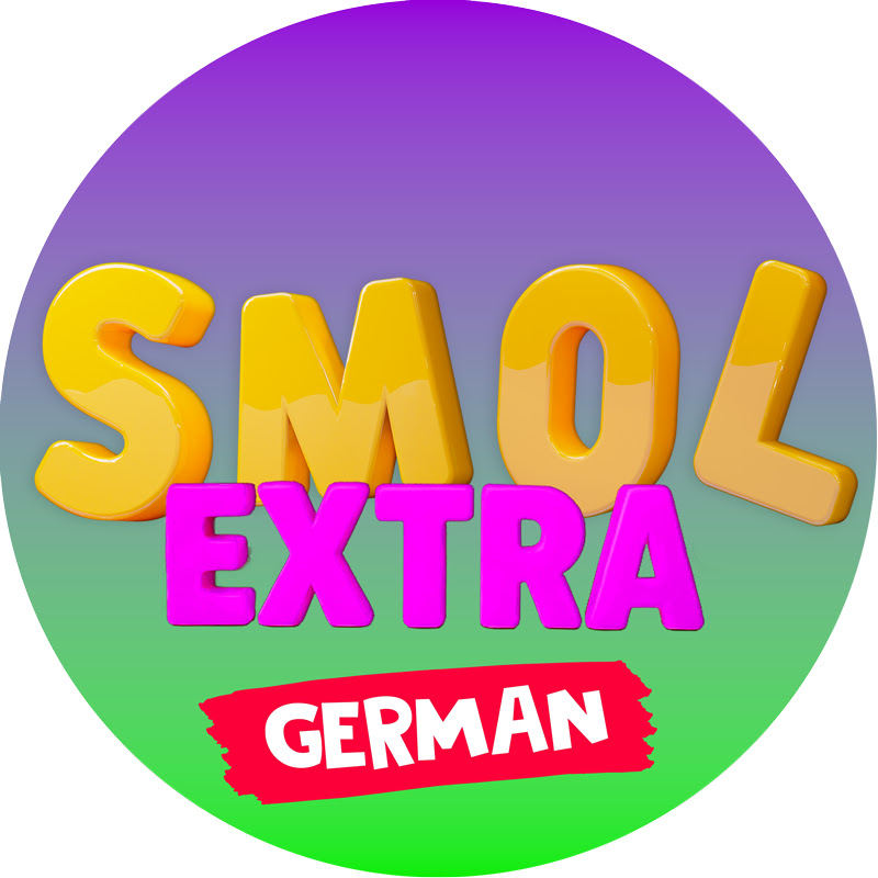 SMOL EXTRA German