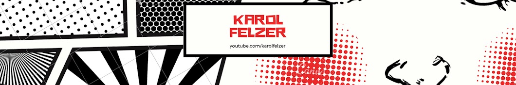 Karol Felzer رمز قناة اليوتيوب