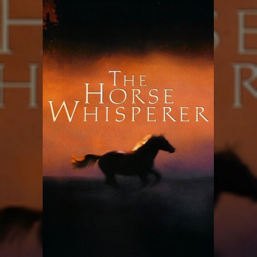 The Horse Whisperer Topic YouTube