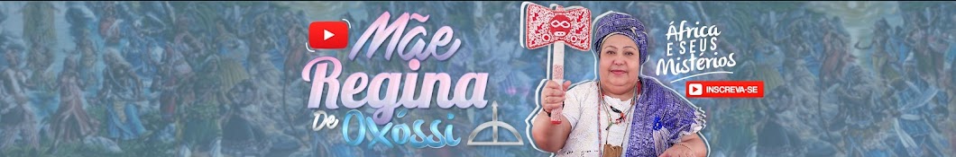 MÃ£e Regina de OxÃ³ssi YouTube channel avatar
