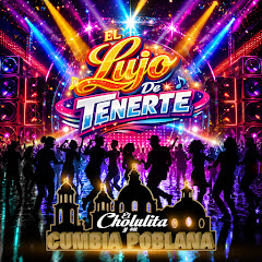 El Cholulita y su Cumbia Poblana