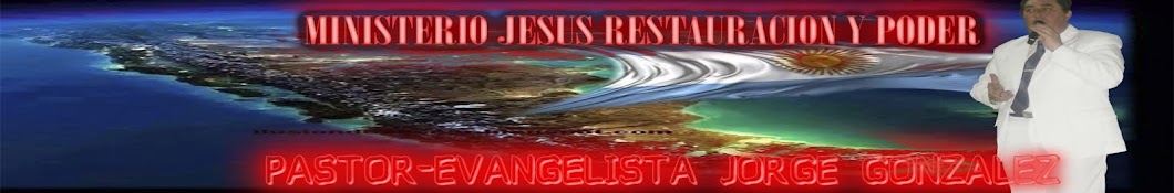 Ministerio Internacional Jesus Restauracion y Poder Avatar canale YouTube 