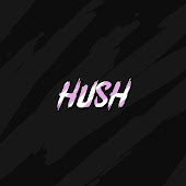 Hush