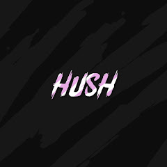 Hush