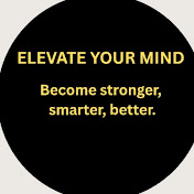 Elevate Your Mind