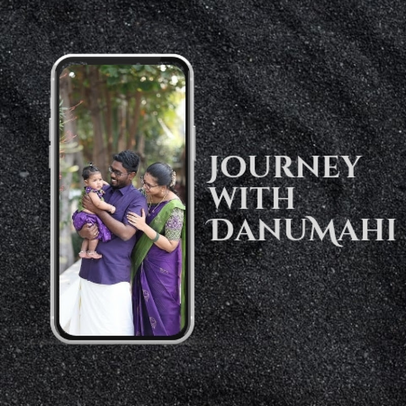 Journey with DanuMahi