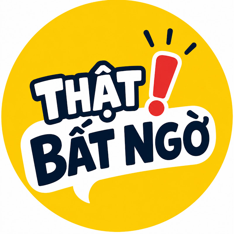 Thật Bất Ngờ
