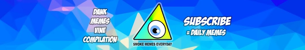 Smoke Memes Everyday YouTube 频道头像
