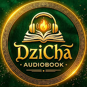 DziCha Audiobook