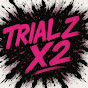 Hire TrialzX2 — Gaming YouTube creator for sponsorships