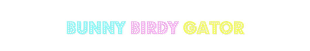 Bunny Birdy Gator YouTube channel avatar