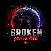 BROKEN UNIVERSE 