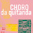 Choro da Quitanda