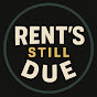 Rent's Still Due logo