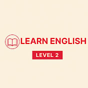 Learn English Level 2
