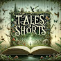 Tales in Shorts