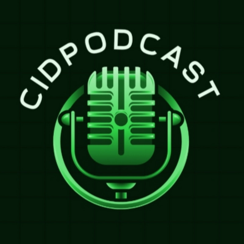 CID PODCAST