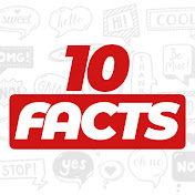 10 Facts